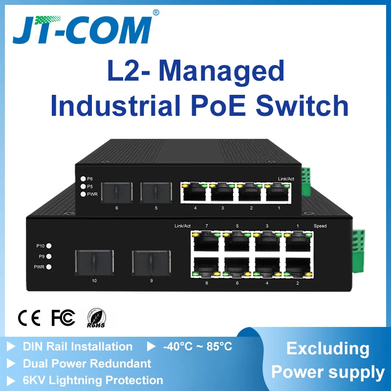 JT-COM Industrial PoE Managed Switch 4/8 Port 10/100/1000Mbps + 2 Port Gigabit SFP Slots DIN-Rail IP40 Standard IEEE802.3af/at