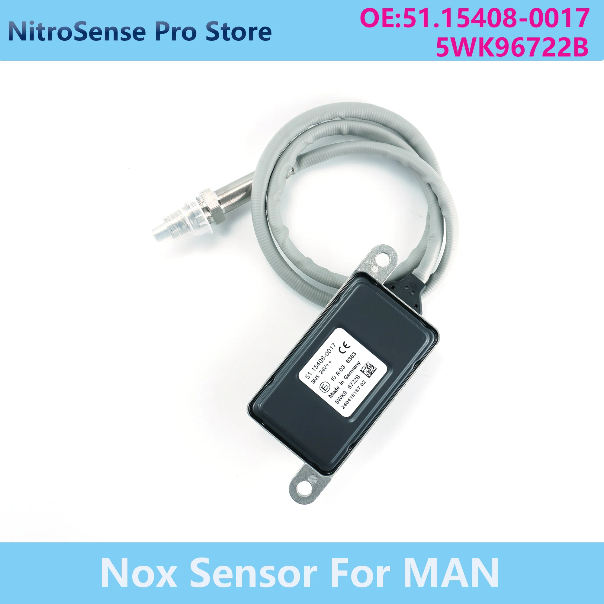 

NOx Sensor 5WK96722B 51.15408-0017 5WK9 6722B 51154080017 New Nitrogen Oxide Sensor For MAN Truck 24V