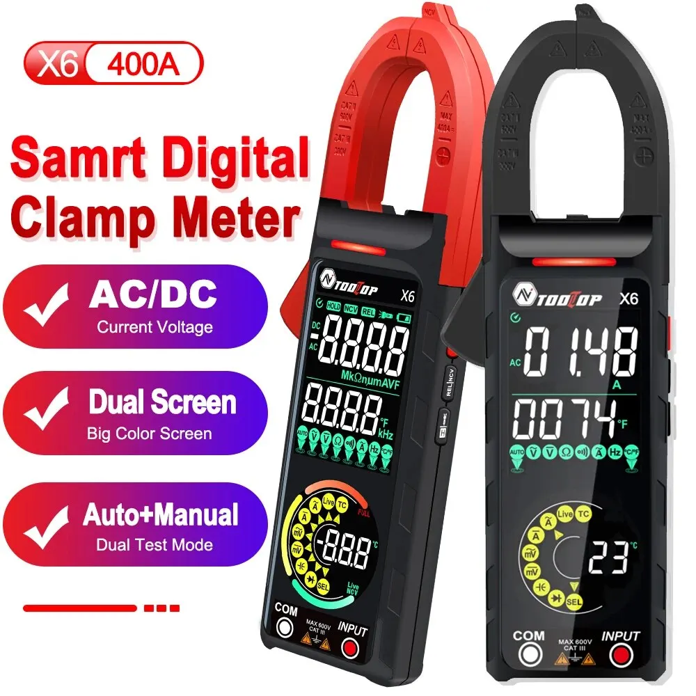 TOOLTOP X6 Smart 400A AC DC Clamp Meter 6000 Counts Ammeter Voltmeter Auto + Manual Test Hz Capacitance NCV Ohm Diode Testers