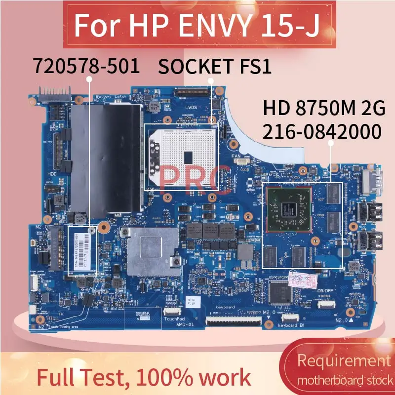 

15-J For HP ENVY 8750M 2GB Laptop Motherboard 6050A2555101 720578-501 Notebook Mainboard SOCKET FS1 216-0842000 DDR3