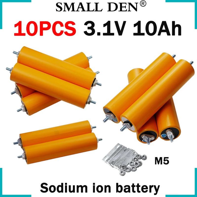 

10PCS New Grade A 3.1V 10Ah Sodium-ion battery 10000mAh 20C High Power DIY 12v 24v Electric car RV Motorcycle Inverter Kid Toys