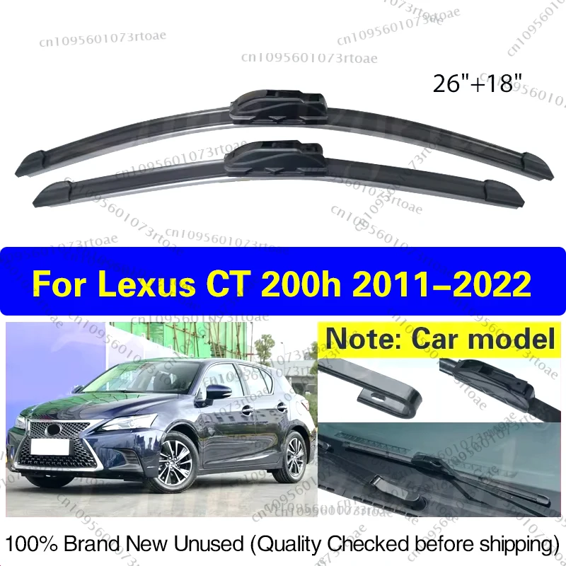 

For Lexus CT 200h CT200h 2011 - 2022 Wiper LHD Front Wiper Blades Soft Rubber Windshield Windscreen Window Rain Brushes 26"+18"