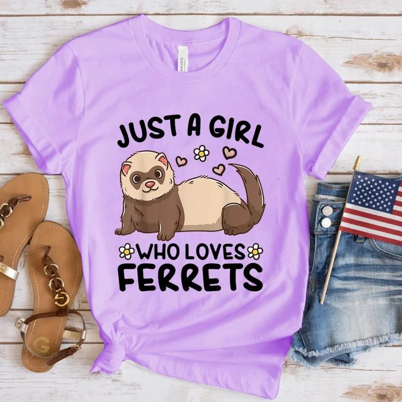 Just a Girl Who Loves Ferrets Graphic Printed T-shirts Women Summer Casual Round Neck Cozy Short Sleeve Tees