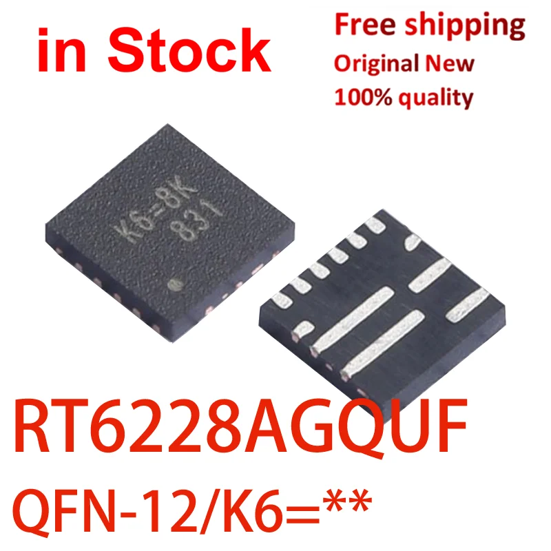 (2-5 piece)100% New RT6228AGQUF RT6228A K6 K6=** K6=8K UQFN-12 QFN SMD DC-DC power chip IC