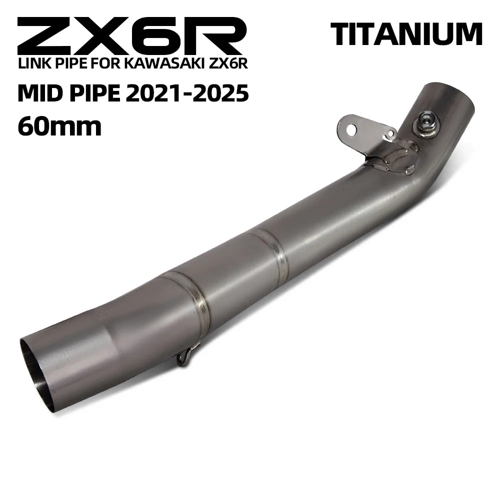 ZX6R Exhaust Pipe for Kawasaki ZX6R ZX-6R 2021-2026 Motorcycle Exhaust 60mm Interface Middle Link Pipe Moto Escape Accessories