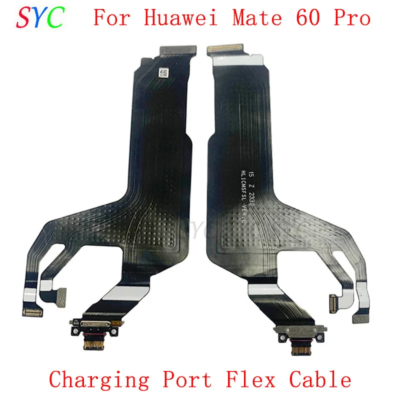 Charging Port Connector Flex Cable For Huawei Mate 60 Pro 60PS USB Charging Connector Plug Socket Dock Repair Parts