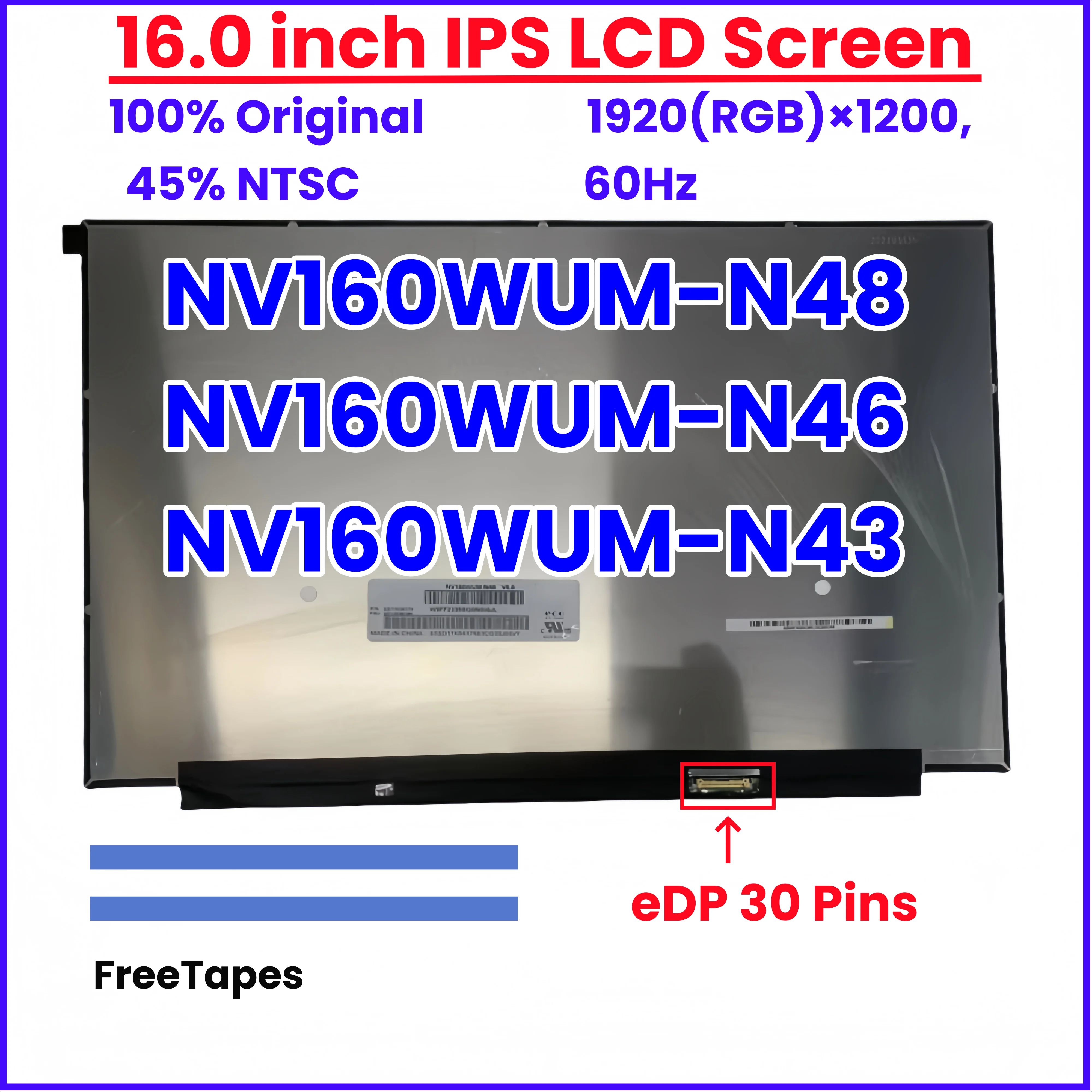 

16-дюймовый IPS ЖК-экран для ноутбука NV160WUM-N48 V8.0 NV160WUM-N46 NV160WUM-N43 Замена матричной панели дисплея eDP 30 контактов