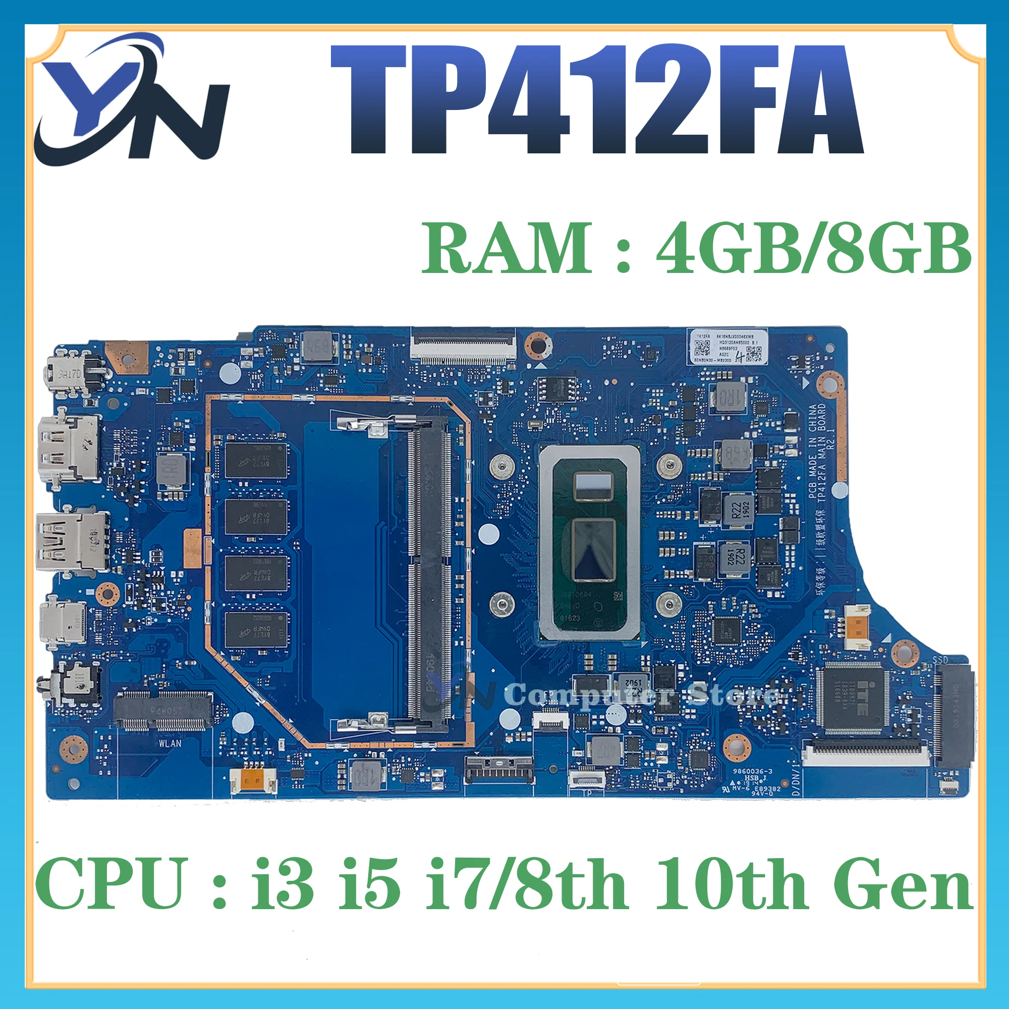 

TP412FA Mainboard For ASUS VivoBook Flip 14 SF4100F TP412 TP412F TP412FAC Motherboard With i3 i5 i7-11th 4G 100% Test OK