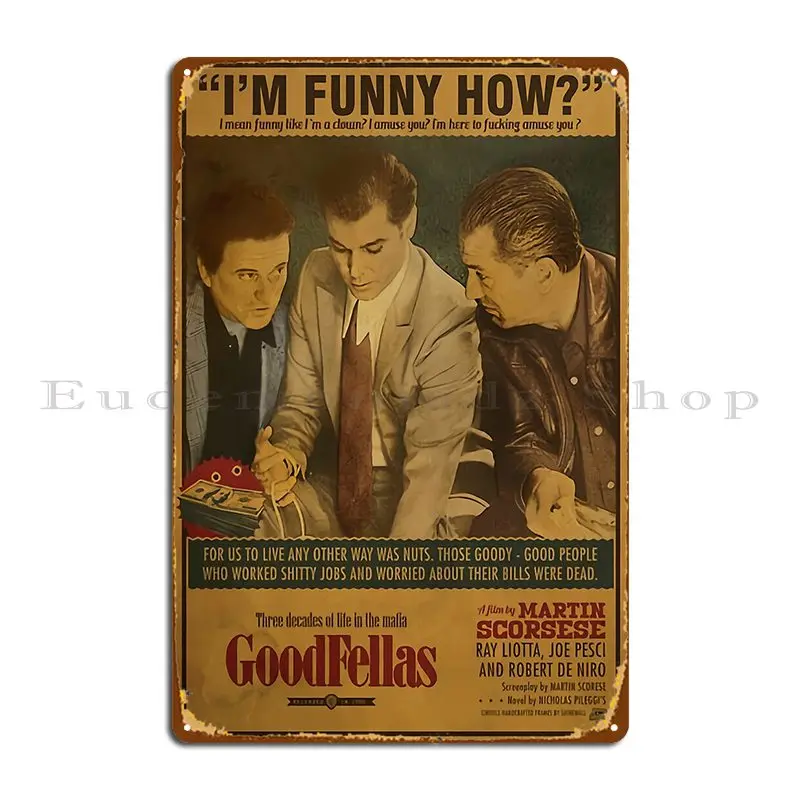 Goodfellas Poster Metal Signs Rusty Cinema Club Garage Decoration Character Tin Sign Poster