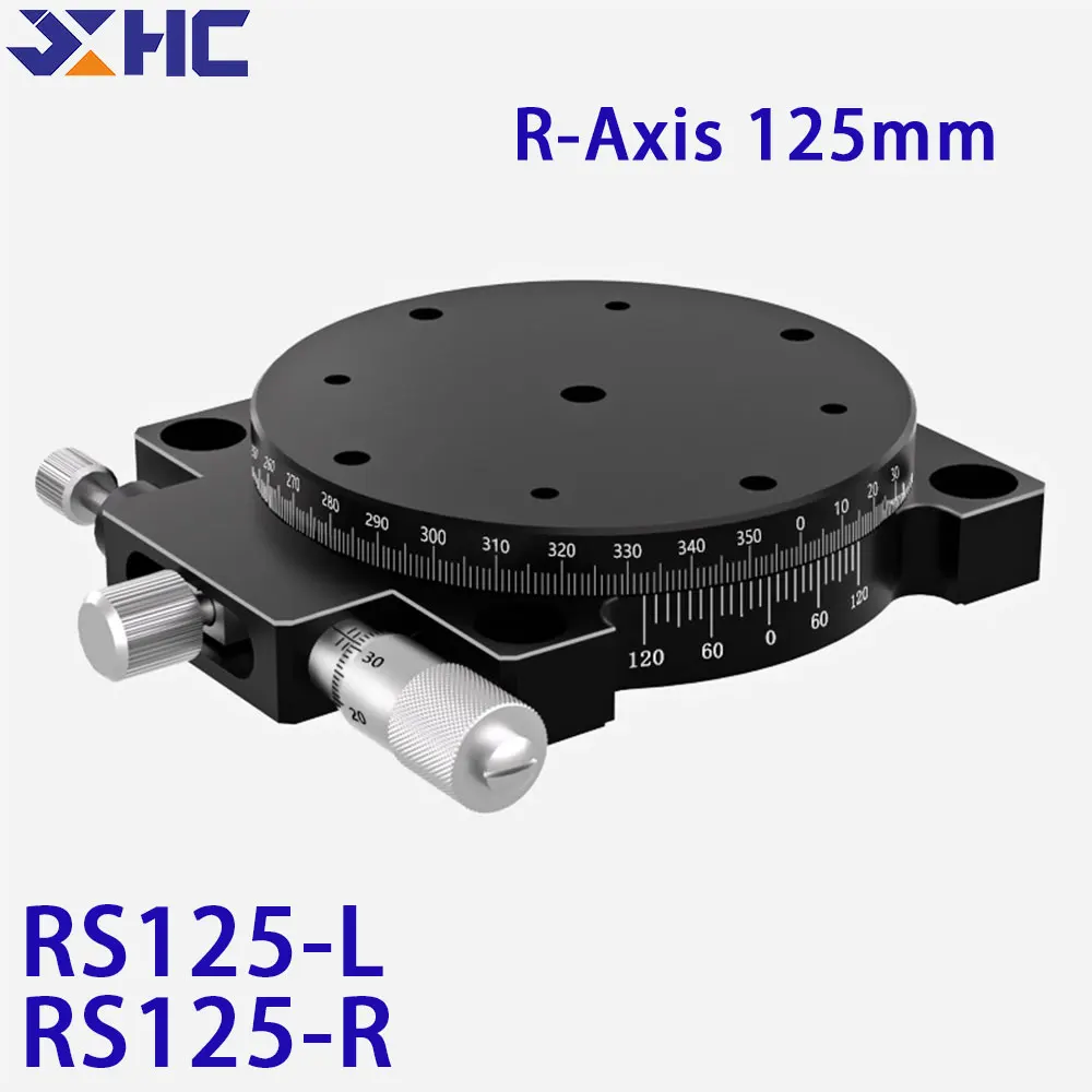 

R Axis 125mm RS125-L RS125-R Manual Sliding Table Displacement Platform 360 Degree Rotation Precision Angle Adjustment