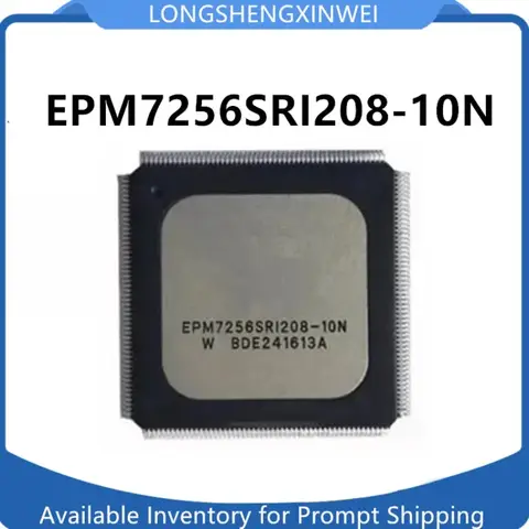 1PCS EPM7256SRI208-10N QFP208 New Programmable Logic Device Original in Stock