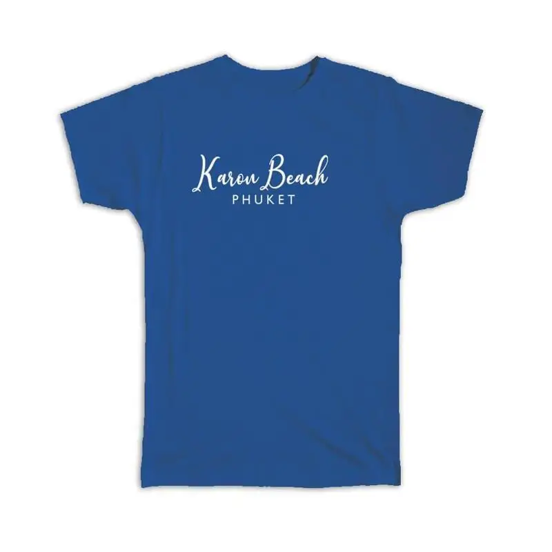 

T Shirt Karon Beach Cursive Typography Phuket Tropical Travel