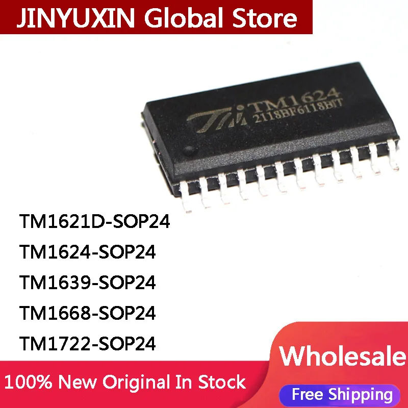 10Pcs 100% New TM1621D TM1624 TM1639 TM1668 SM1668 TM1722 SOP24 LED driver IC Chip In Stock Wholesale