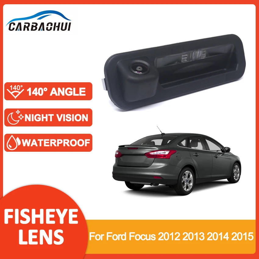 

HD 1080P Автомобильная камера заднего хода с ручкой багажника, водонепроницаемая камера ночного видения для Ford Focus 2012 2013 2014 2015