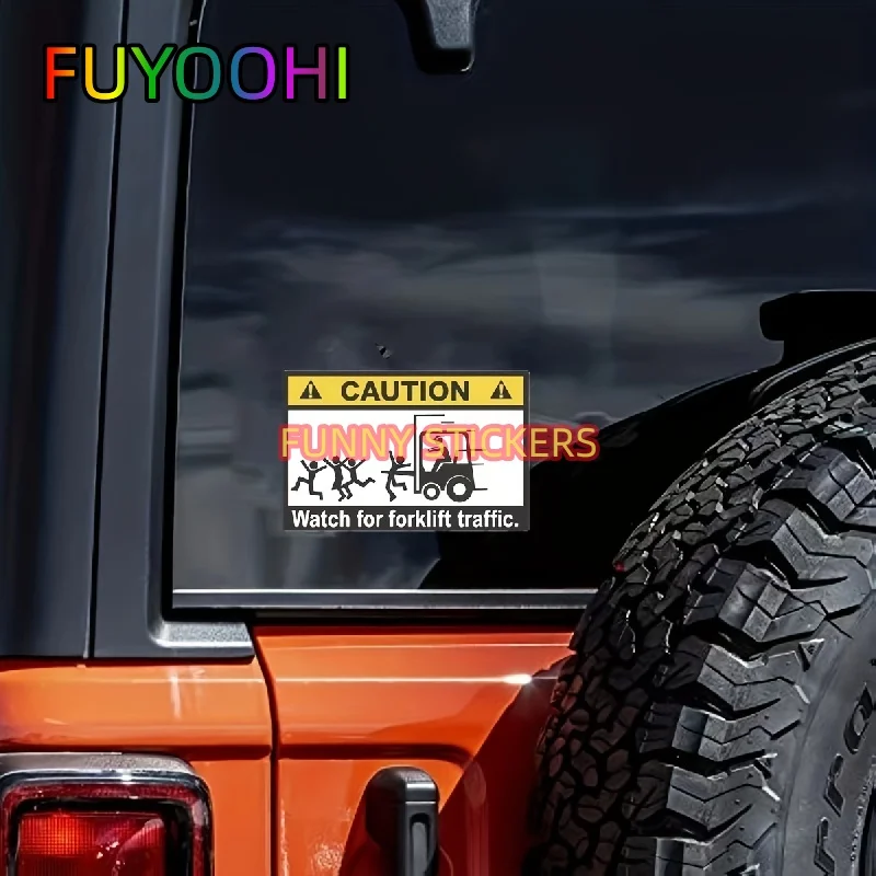 FUYOOHI Watch for Forklift Traffic Caution Truck Operated PVC Car Sticker, Forklift Fun Sticker