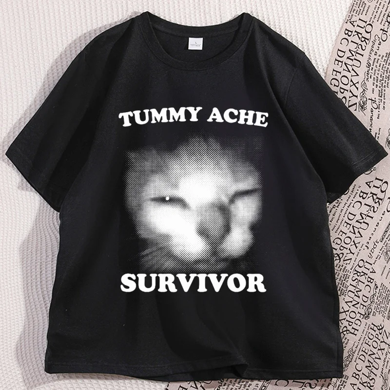 

Tummy Ache Survivor Cat T-shirt Men Women Causal Funny Cats Lover Graphic Tee Cotton Short Sleeve Weird Tshirt Male Clothing