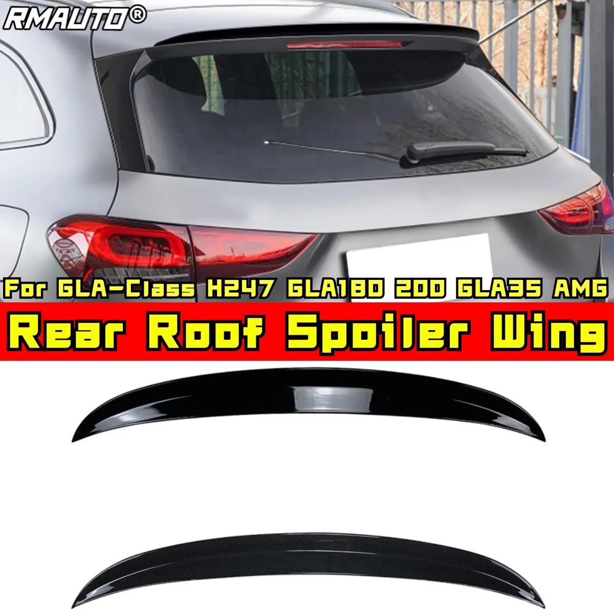 

Для Mercedes Benz GLA-Class H247 GLA180 200 GLA35 AMG Комплект кузова Задний спойлер на крышу Заднее крыло Заднее крыло Автомобильные аксессуары