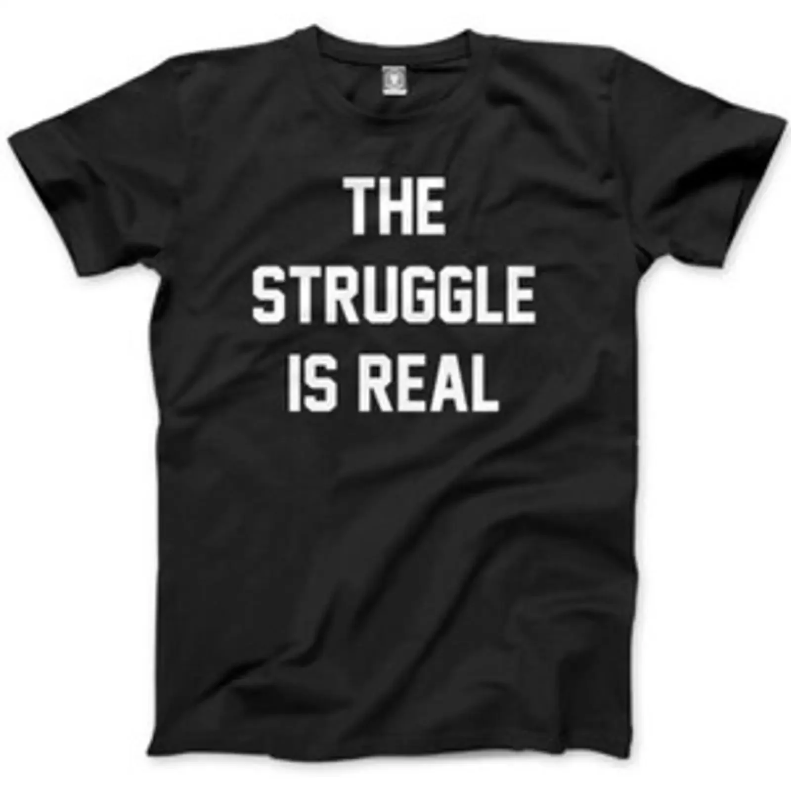 The Struggle Is Real Lustiger Spruch Herren T Shirt vintage Washed Top For Everyday Wear Breathable Stylish Slightly graphic