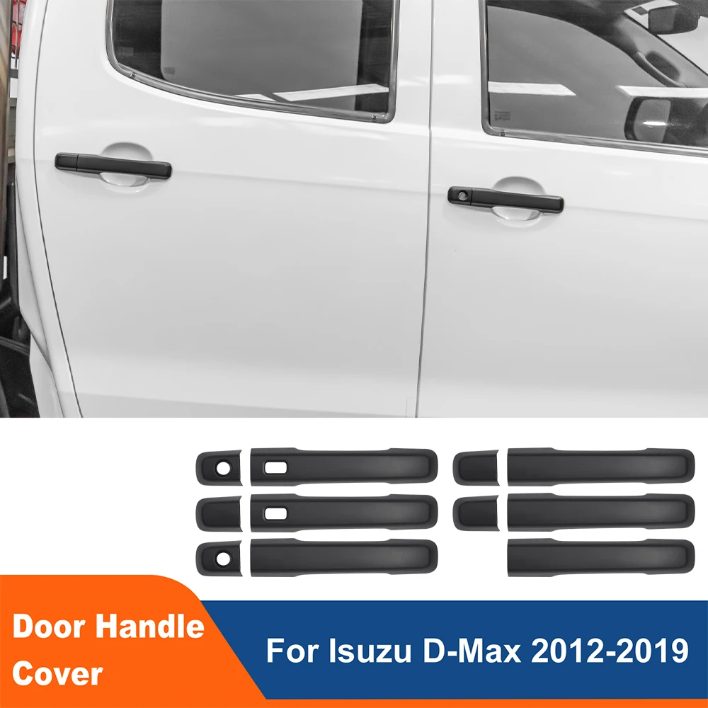

Exterior Door Handles Cover Trim For ISUZU D-MAX DMAX 2012-2019 year ABS Protection Covers Car Styling Decorative Accessories