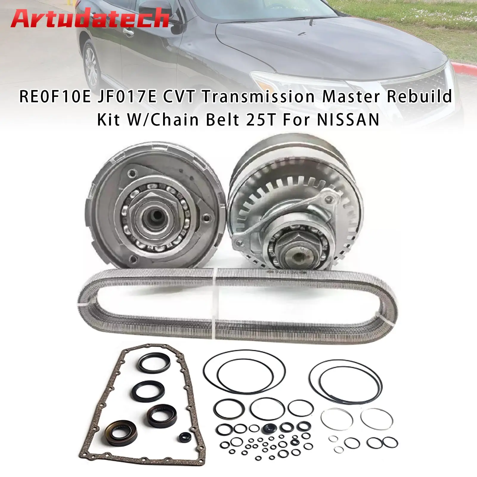 

Artudatech RE0F10E JF017E CVT Transmission Master Rebuild Kit W/Chain Belt 25T For NISSAN Car Accessories