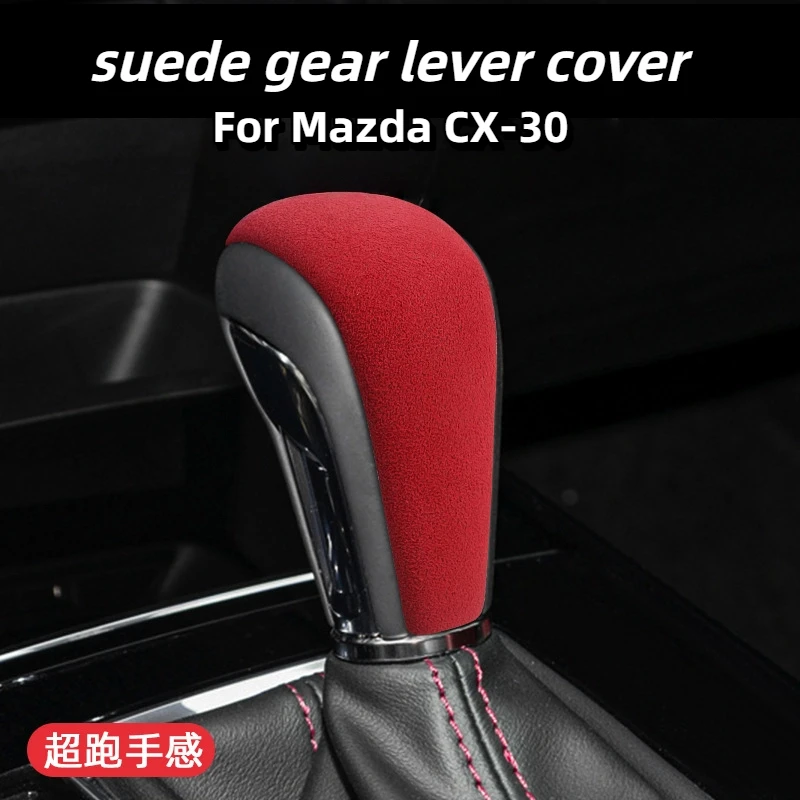 

For Mazda CX-30 suede gear lever cover, interior gear head cover, protective cover