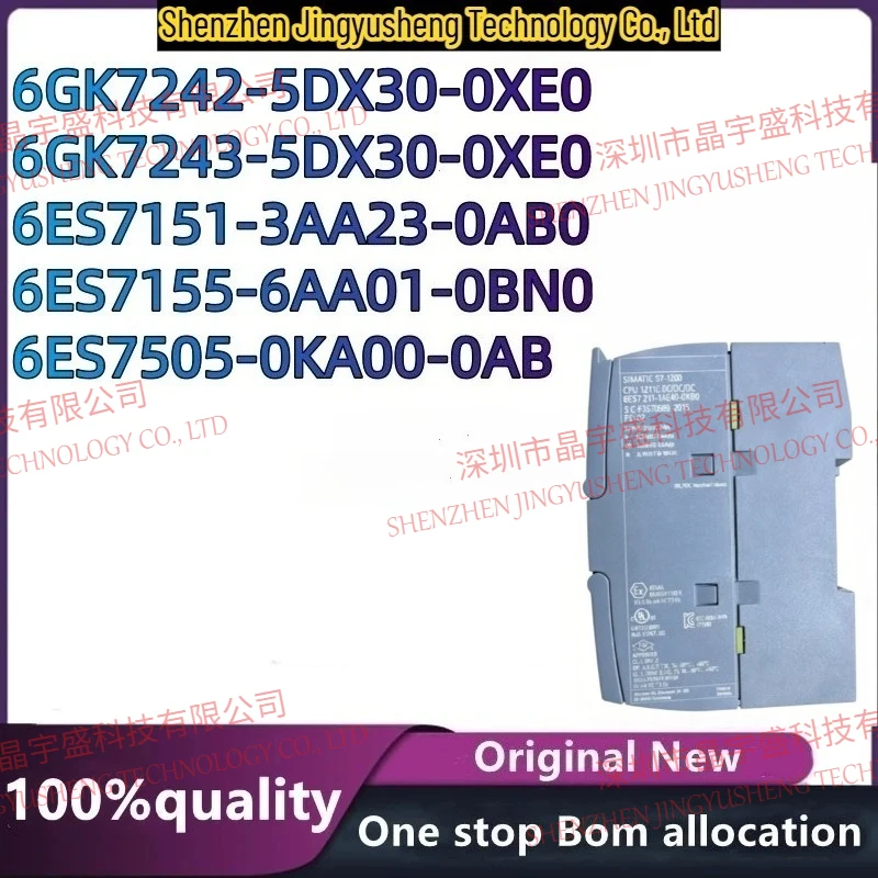 New Original 6GK7243-5DX30-0XE0 6ES7151-3AA23-0AB0 6GK7242-5DX30-0XE0 6ES7505-0KA00-0AB0 6ES7155-6AA01-0BN0 Module