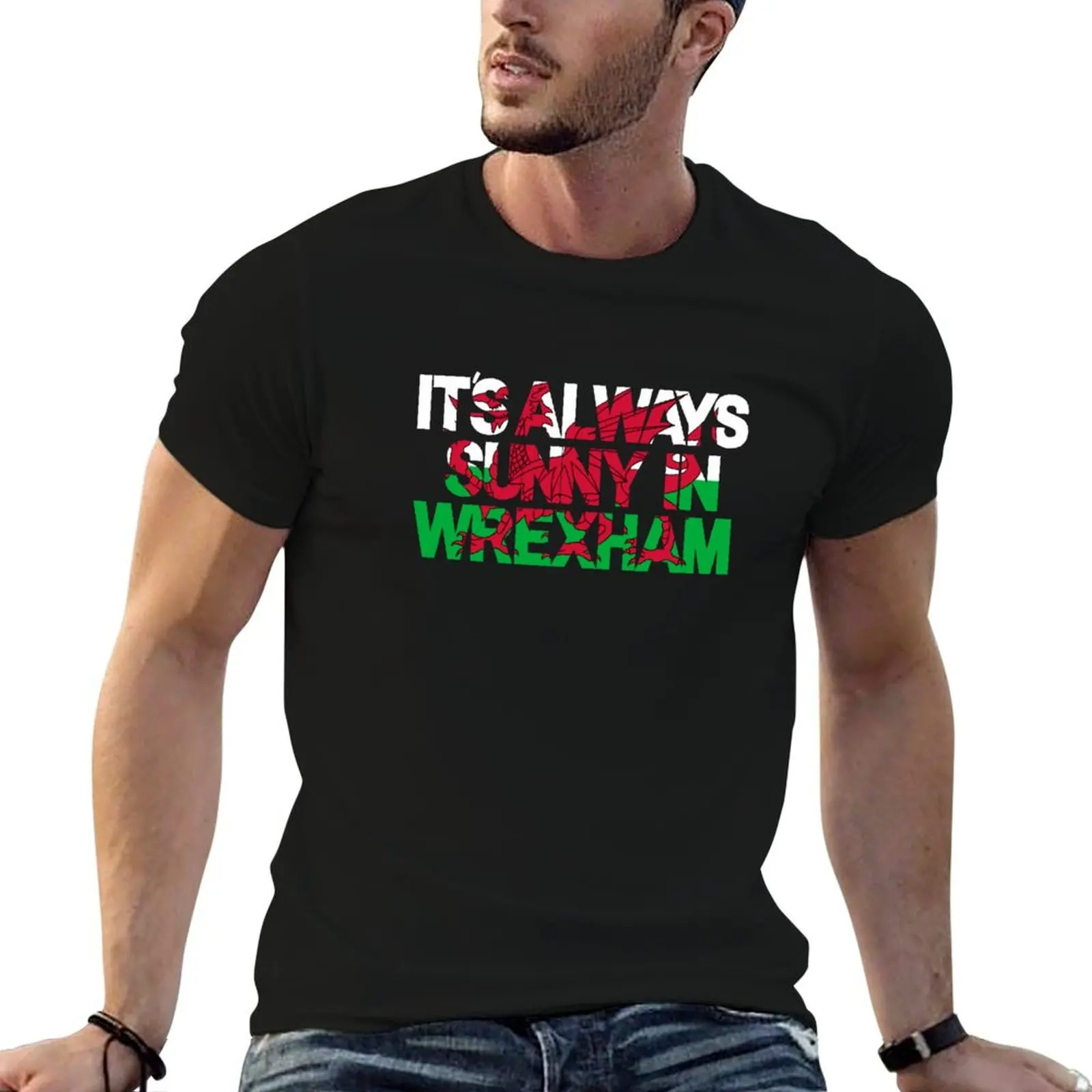 

( T-Shirt t Wrexham Flag) It's shirt Always t Sunny Welsh in anime custom print shirts oversize