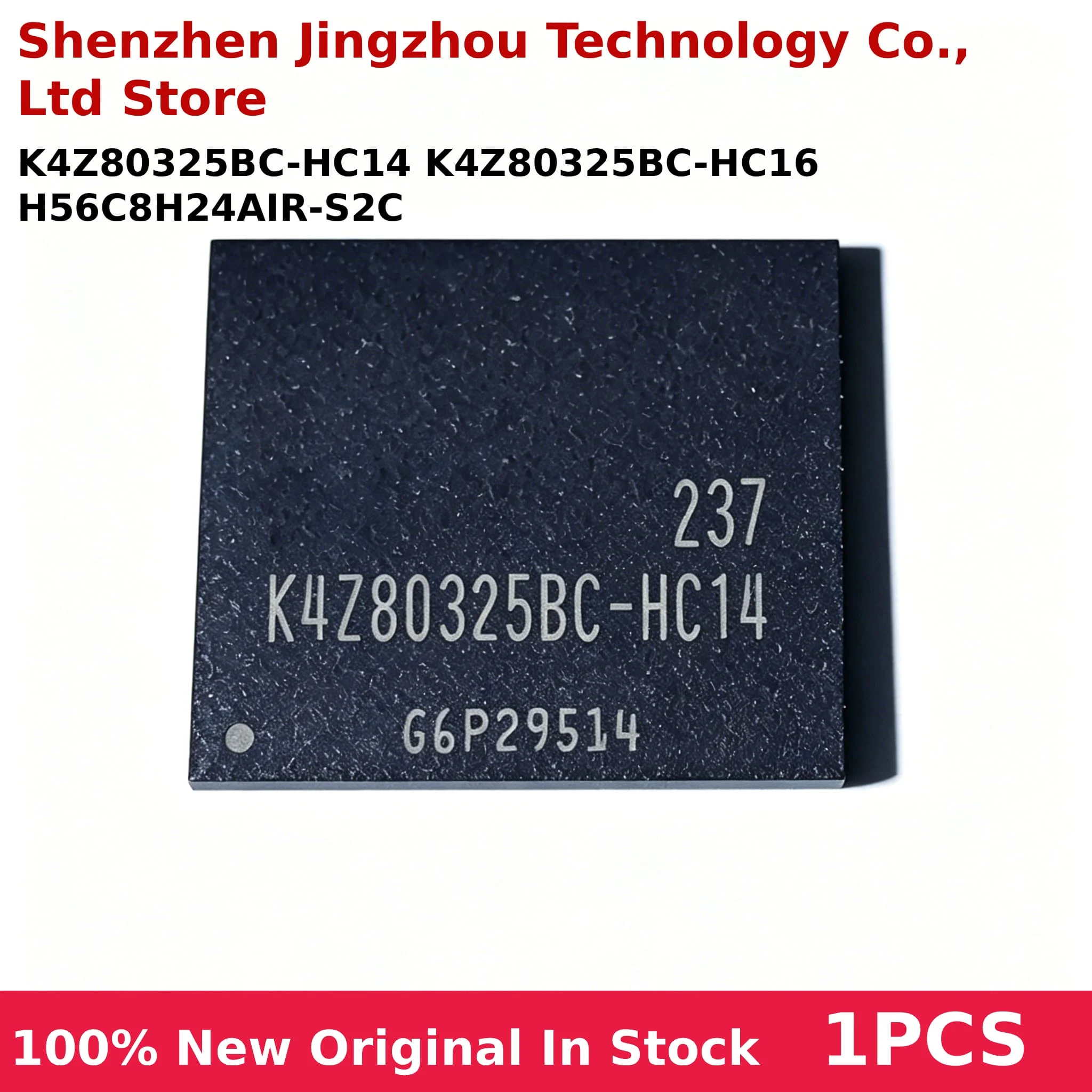 

100% test 1Pcs K4Z80325BC-HC14 K4Z80325BC-HC16 H56C8H24AIR-S2C K4Z80325BC HC14 K4Z80325BC HC16 H56C8H24AIR S2C BGA Chipset
