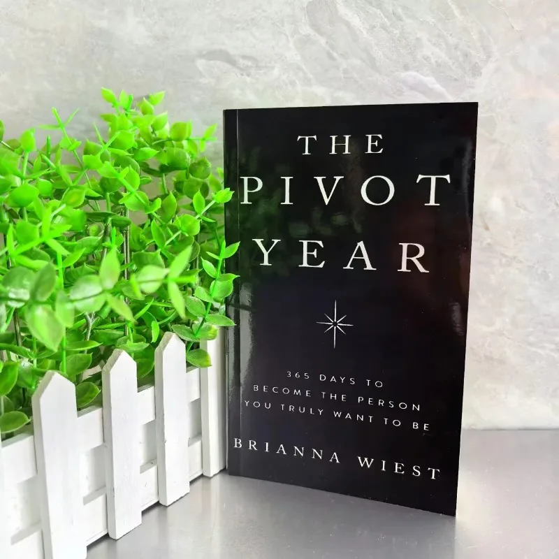The Pivot Year: Brianna West's Growth Handbook, Unlocking 365 Days of Her Ideal Self
