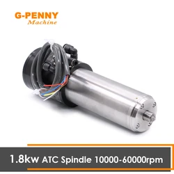 1.8kw Water Cooled Spindle 220v 0.8-0.95N.m ATC Spindle Motor Automatic tool change method 10000-60000rpm