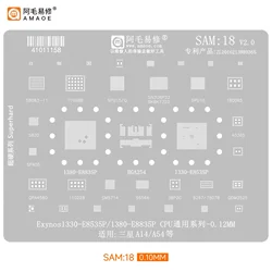 AMAOE BGA Reballing Solder Template Stencil SAM:18 For Samsung A14/A54 Exynos1330-E8535P/1380-E8835P SAM18