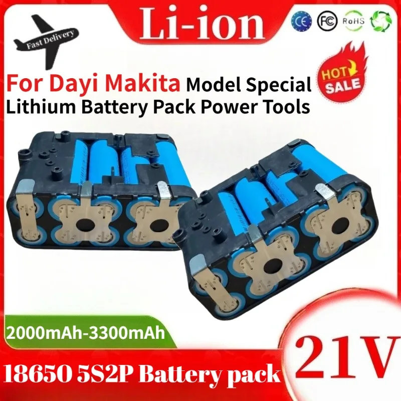 

21V 2000mAh-3300mAh 18650 5S2P Li-Ion Rechargeable Batteries for Dayi Makita Model Special Lithium Battery Pack Power Tools