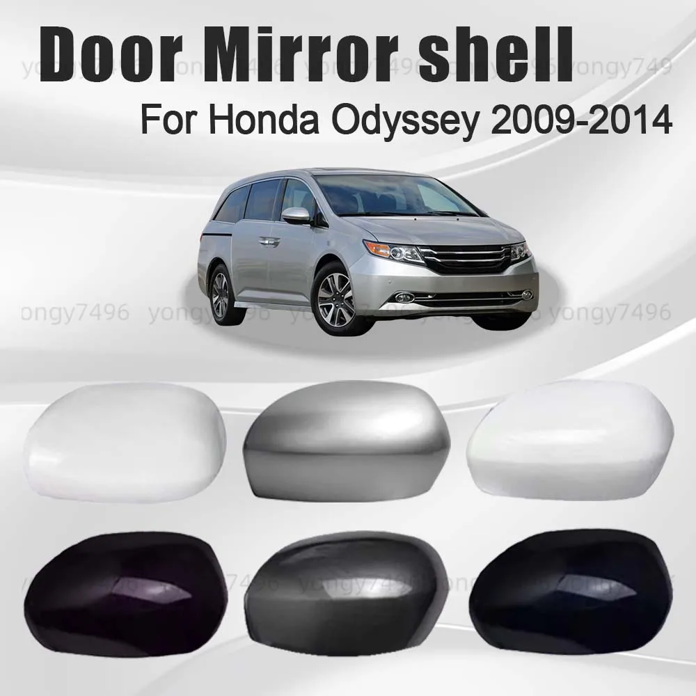 

Protective Cover Pearl White Black Door Mirror Shell For Honda Odyssey 2009 2010 2011 2012 2013 2014 Car Rearview Accessories