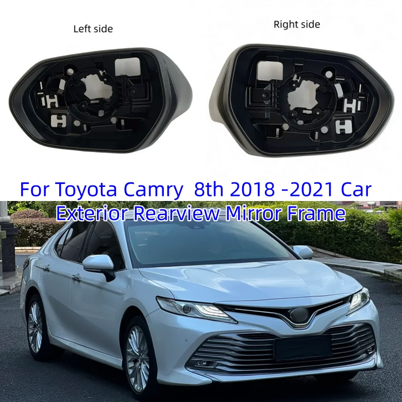 

For Toyota Camry V70 8th 2018 2019 2020 2021 Car Wing Door Side Exterior Rearview Mirror Frame Case Trim Housing