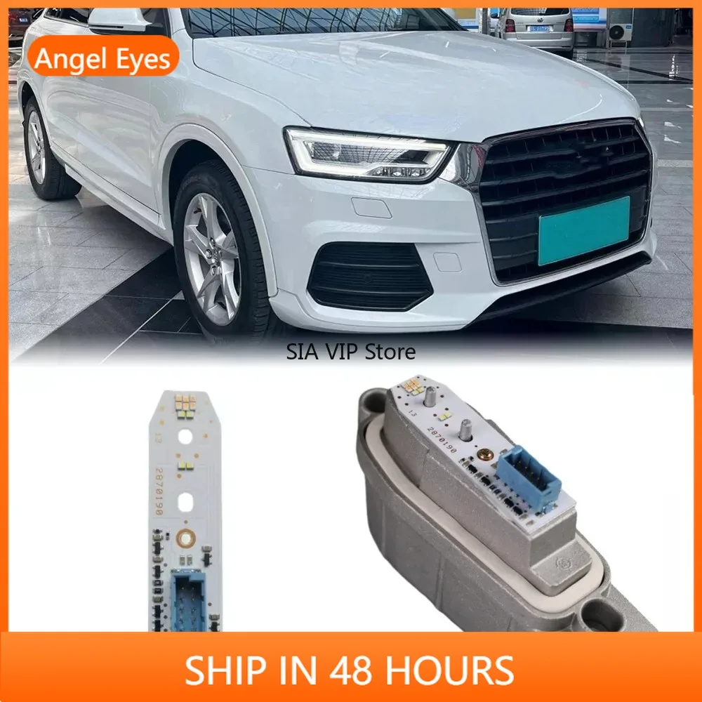 

OE 8U0 941 475E 8U0941475E For AUDI Q3 2016 2017 2018 NEW LED Headlight Daytime Running Lights DRL Module Angel Eyes