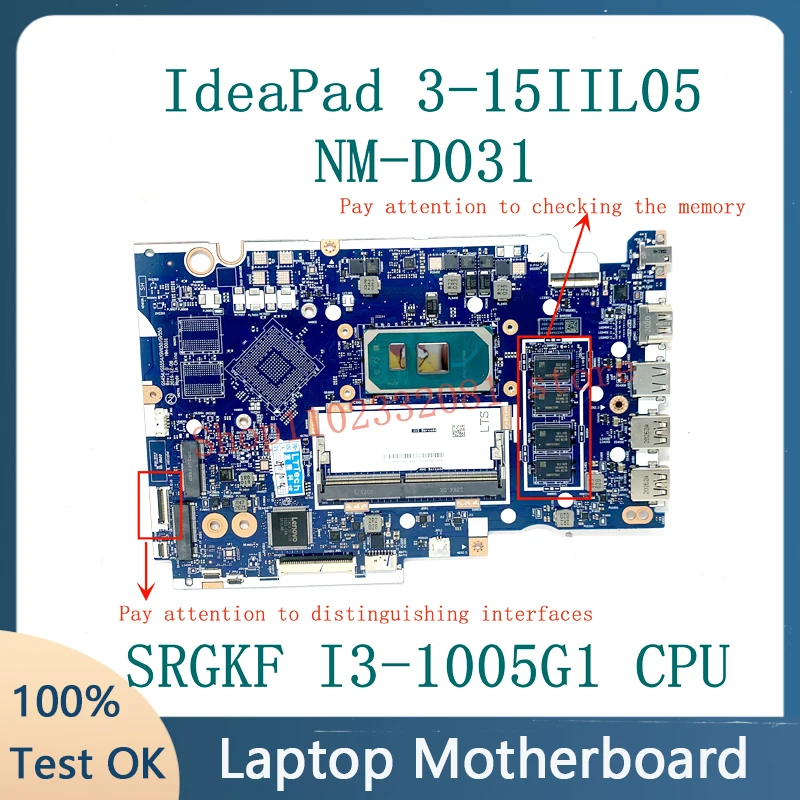 Mainboard For Lenovo IdeaPad 3-15IIL05 GS454/GS554/GV450/GV550 NM-D031 Laptop Motherboard With SRGKF I3-1005G1 CPU 100%Tested OK