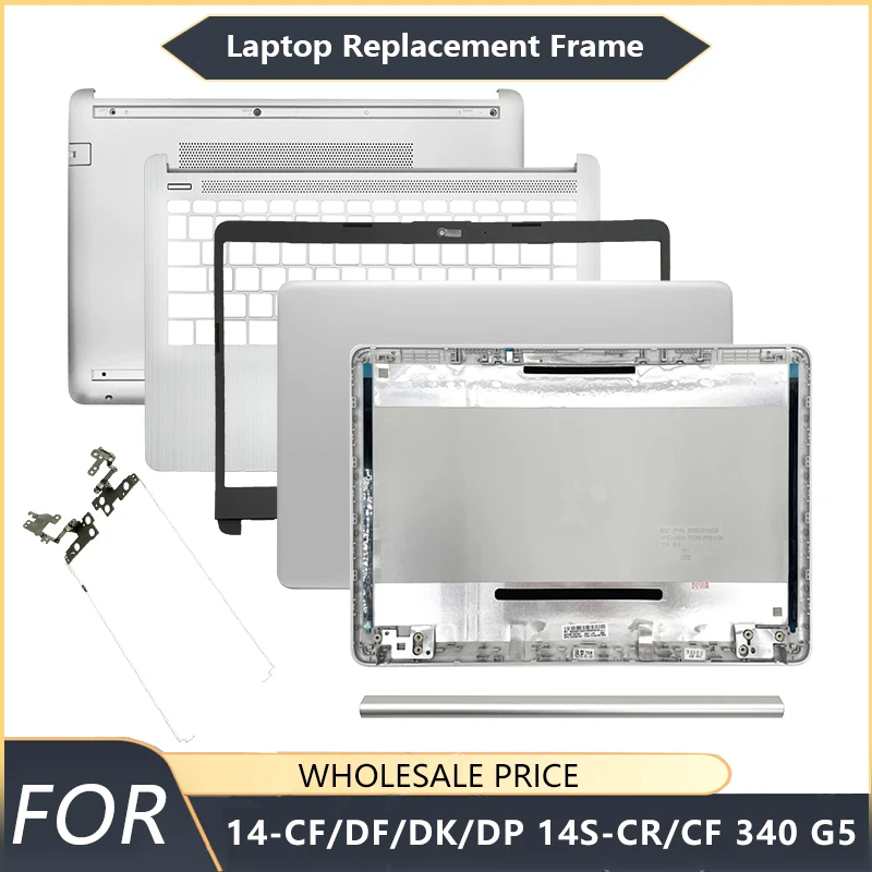 NEW For HP 14-CF 14-DF 14-DK 14-DP 14S-CR 14S-CF 340 G5 Laptop LCD Back Cover Front Bezel Palmrest Bottom Case keyboard