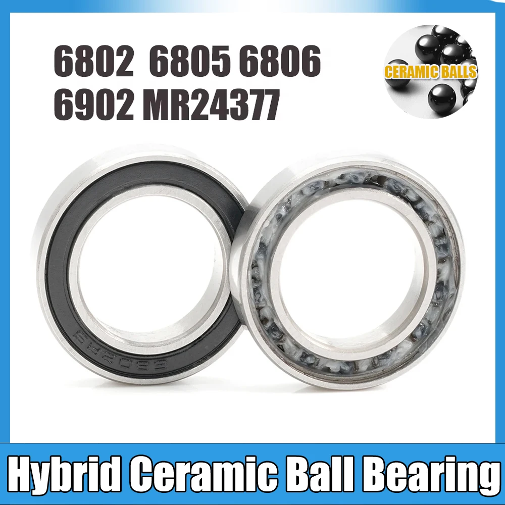 2pcs Hybrid Ceramic 6802 6805 6806 6902 2RS MR24377 Bearing 15 24 25 30 mm For Bike Bicycle Thin Section Ball Bearings