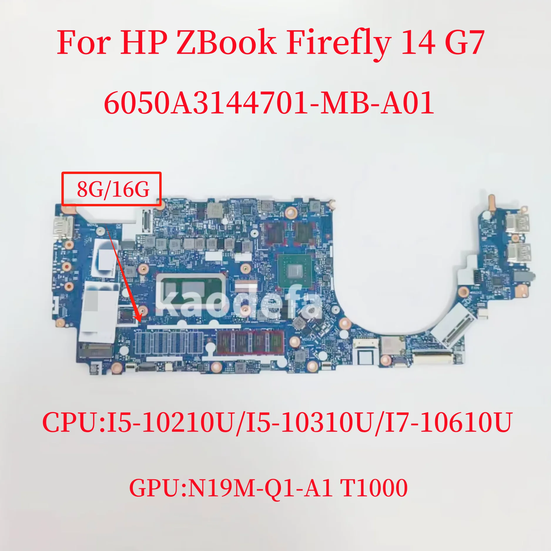 

6050A3144701-MB-A01 For HP ZFirefly14 G7 Laptop Motherboard CPU: I5-10210U I5-10310U GPU:P520 4GB RAM:8GB M07111-001 M07116-001