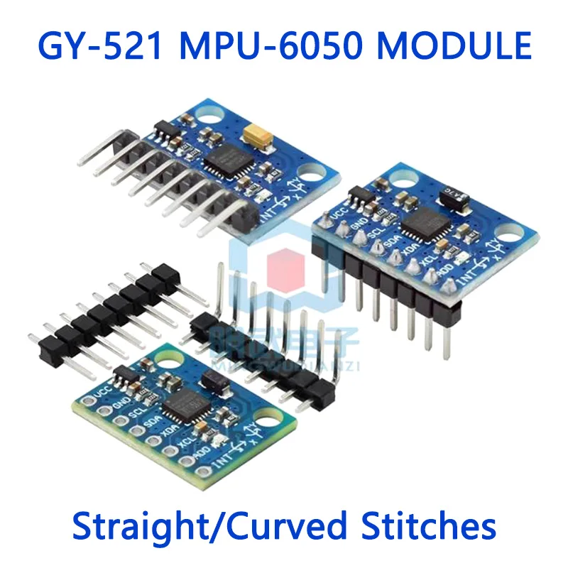 GY-521 MPU-6050 MODULE 3-Axis Accelerometer 6DOF MODULE Straight/Curved Stitches