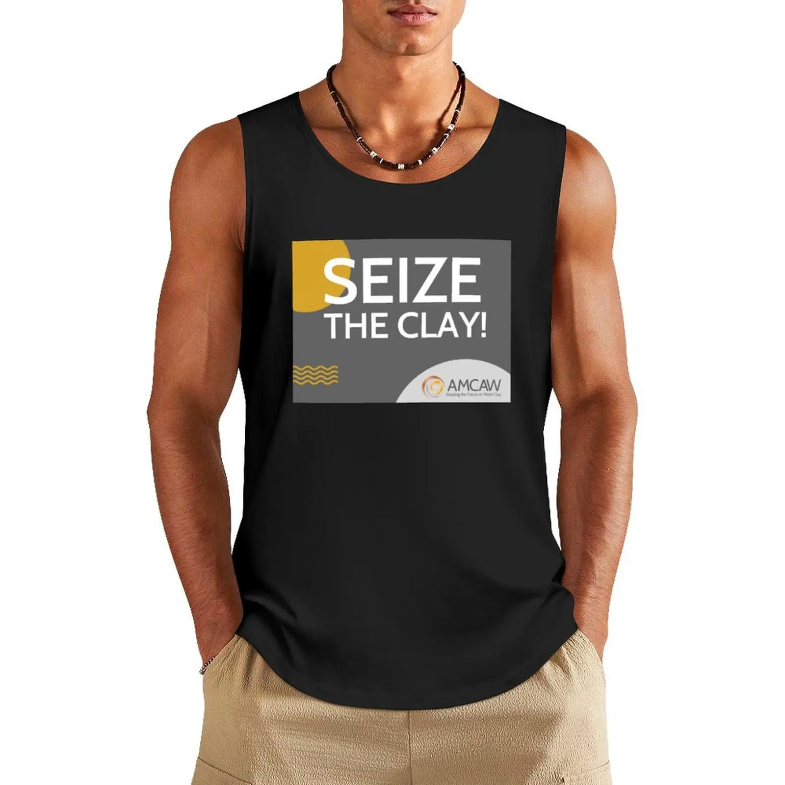 Seize the Clay! Tank Top summer clothes t shirt Male clothes