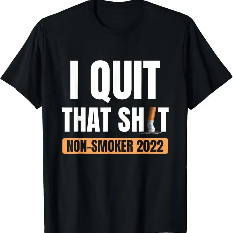 Quit smoking no longer smoke non smoker T Shirt