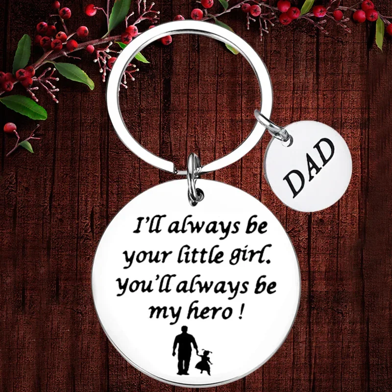 

Charm I'll Always Be Your Little Girl You Will Always Be My Hero Keychain Pendant Fathers Day Gifts Key Chains Dad Birthday Gift