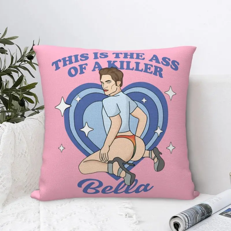 روبرت باتينسون هذا هو الحمار من القاتل بيلا ميمي غطاء الوسادة لينة رمي كيس وسادة الديكور الفراش أريكة المخدة #6