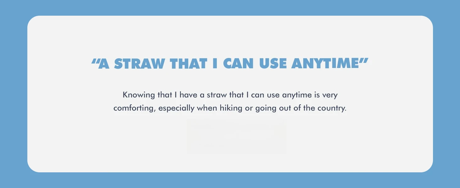 A straw that I can use anytime
