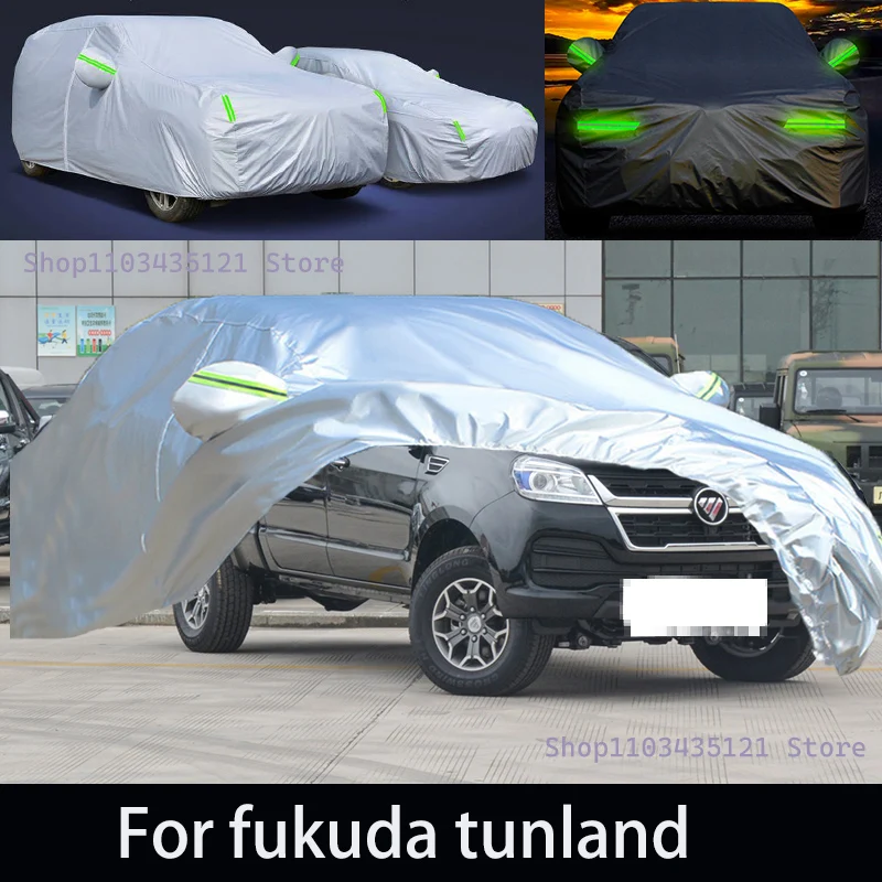 

For fukuda tunland Outdoor Protection Full Car Covers Snow Cover Sunshade Waterproof Dustproof Exterior Car accessories