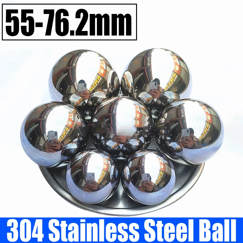 

1PCS 304 Stainless Steel Ball High Precision Bearing Steel Beads Large Round Smooth Solid Bead Ball Dia 55mm-76.2mm