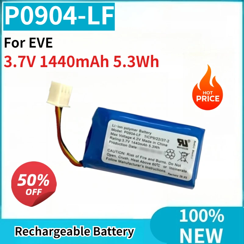 Brand New 3.7V 1440mAh 5.3Wh P0904-LF Rechargeable Battery for EVE High Quality