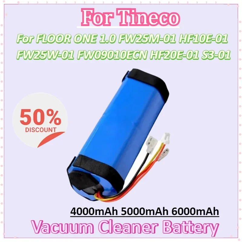 

21.6V 6000mAh Battery for Tineco FLOOR ONE 1.0 FW25M-01 FW25W-01 FW09010ECN HF20E-01 HF10E-01 S3-01 Vacuum Cleaner Battery