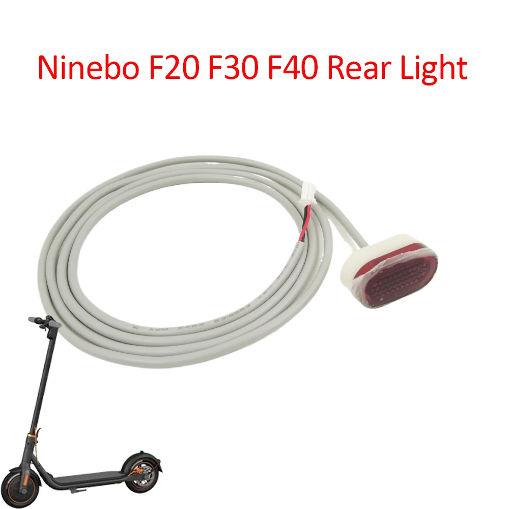 

TailLight for Ninebot F20 F30 F40 Electric Scooter Brake Safety LED Flashing Lamp Security Warning Light Parts